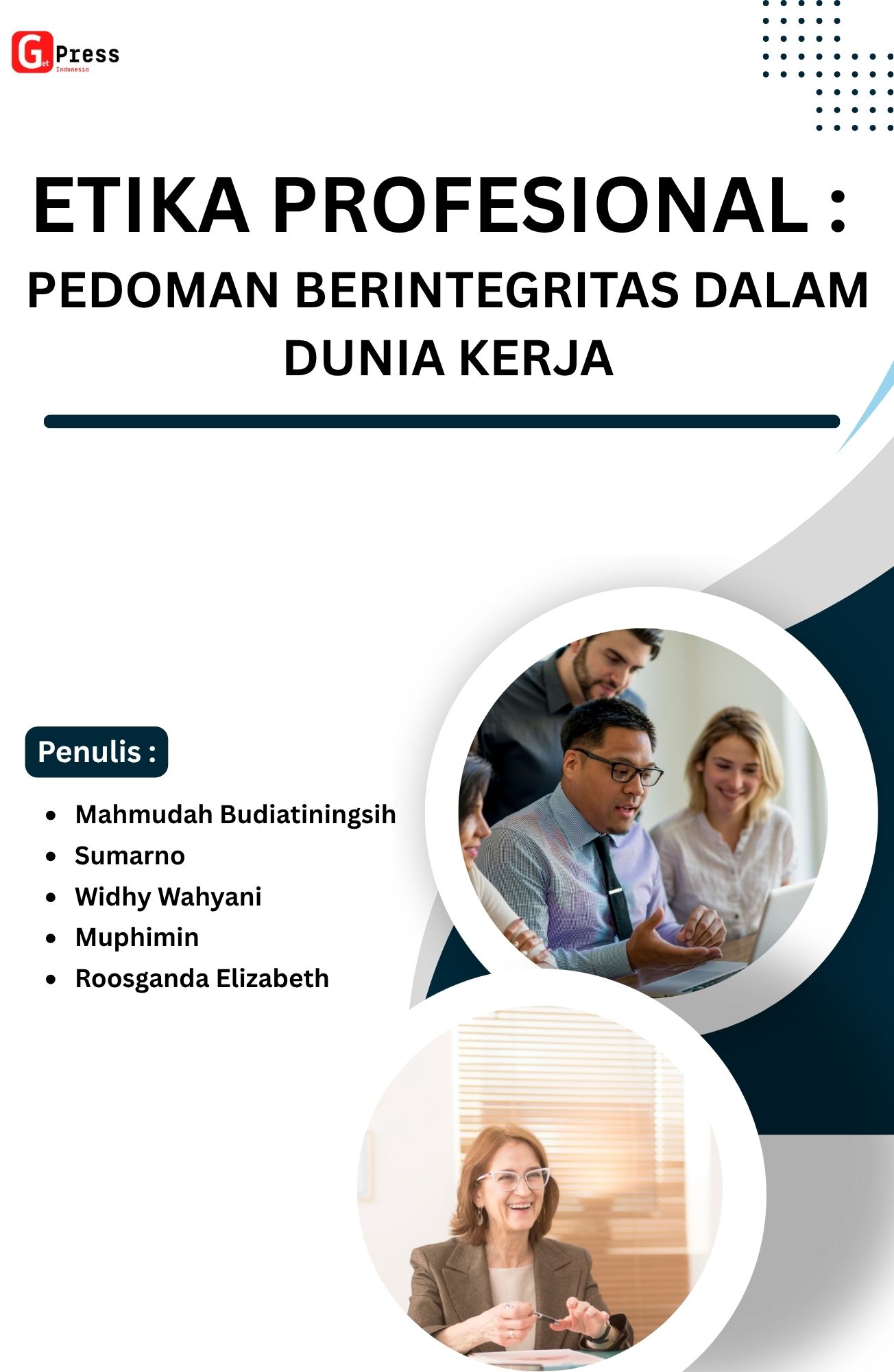 Etika Profesional: Pedoman Berintegritas Dalam Dunia Kerja